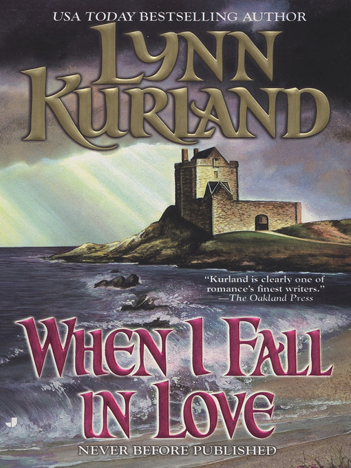 Title details for When I Fall in Love by Lynn Kurland - Wait list